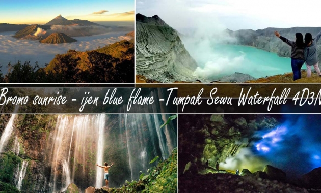 Mount Bromo Ijen Tumpak Sewu Waterfall Tour 4 Days 3 Nights