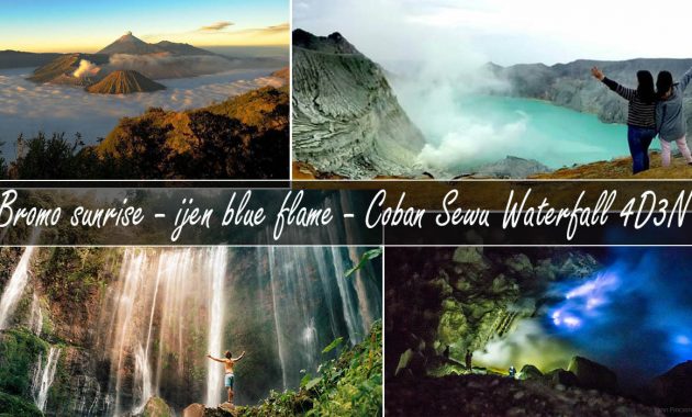 Mount Bromo Ijen Tumpak Sewu Waterfall Tour 4 days 3 nights
